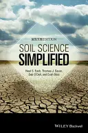 Știința solului simplificată - Soil Science Simplified