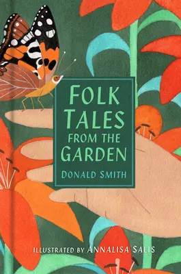 Povești populare din grădină - Folk Tales from the Garden
