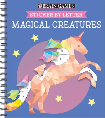 Brain Games - Sticker by Letter: Creaturi magice (Sticker Puzzles - Carte de activități pentru copii) [Cu autocolant(e)] - Brain Games - Sticker by Letter: Magical Creatures (Sticker Puzzles - Kids Activity Book) [With Sticker(s)]