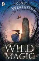 Magie sălbatică - Wild Magic