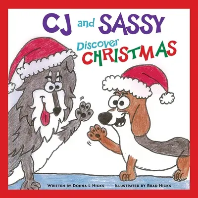CJ și Sassy descoperă CRĂCIUNUL - CJ and Sassy Discover CHRISTMAS