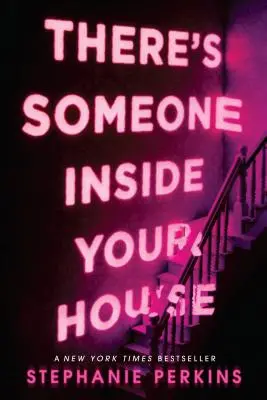 E cineva în casa ta - There's Someone Inside Your House