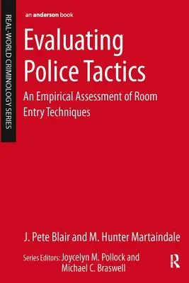 Evaluarea tacticilor poliției: O evaluare empirică a tehnicilor de intrare în cameră - Evaluating Police Tactics: An Empirical Assessment of Room Entry Techniques