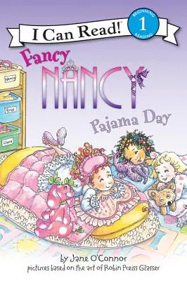 Fancy Nancy: Ziua pijamalei - Fancy Nancy: Pajama Day