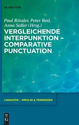 Vergleichende Interpunktion - Punctuație comparativă - Vergleichende Interpunktion - Comparative Punctuation