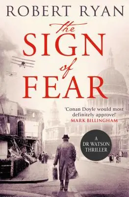 Semnul fricii, 5: Un thriller al doctorului Watson - The Sign of Fear, 5: A Doctor Watson Thriller
