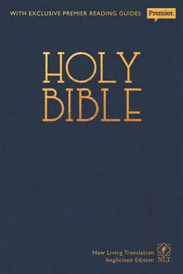 NLT Sfânta Biblie: Noua traducere vie Premier Hardback Edition (anglicizată) - NLT Holy Bible: New Living Translation Premier Hardback Edition (Anglicised)