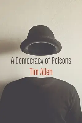 O democrație a otrăvurilor - A Democracy of Poisons