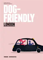 Londra prietenoasă cu câinii - Dog-friendly London