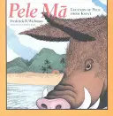 Pele Ma: Legendele lui Pele din Kau`ai - Pele Ma: Legends of Pele from Kau`ai
