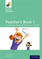 Nelson Spelling Teacher's Book (Recepție-Anul 2/P1-P3) - Nelson Spelling Teacher's Book (Reception-Year 2/P1-P3)