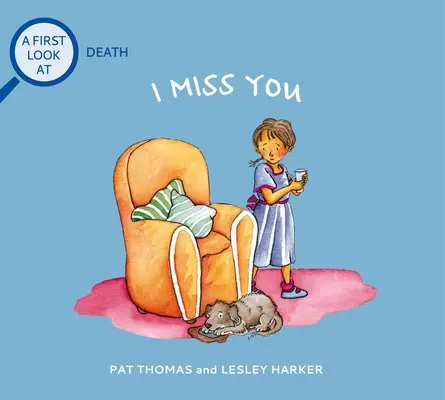 Mi-e dor de tine: O primă privire asupra morții - I Miss You: A First Look at Death