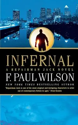 Infernal: Un roman Repairman Jack - Infernal: A Repairman Jack Novel