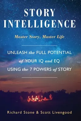 Inteligența poveștilor: Master Story, Master Life - Story Intelligence: Master Story, Master Life