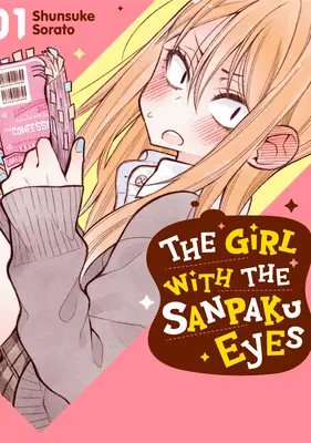 The Girl with the Sanpaku Eyes, Volumul 1 - The Girl with the Sanpaku Eyes, Volume 1