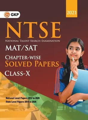 NTSE 2020-21 Clasa a 10-a (MAT & SAT) - Lucrări rezolvate pe capitole (la nivel național 2012-2020 și la nivel de stat 2014-2020) (G K Publications (P) Ltd) - NTSE 2020-21 Class 10th (MAT & SAT) - Chapter wise Solved Papers (National Level 2012 to 2020 & State Level 2014 to 2020) (G K Publications (P) Ltd)