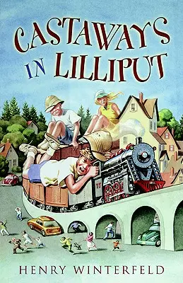 Naufragiați în Lilliput - Castaways in Lilliput