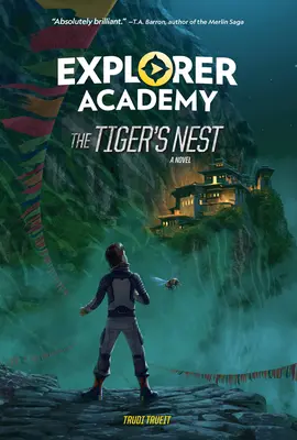 Academia Exploratorilor: Cuibul tigrului (Cartea 5) - Explorer Academy: The Tiger's Nest (Book 5)