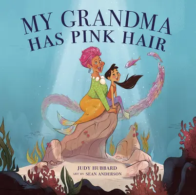 Bunica mea are părul roz - My Grandma Has Pink Hair