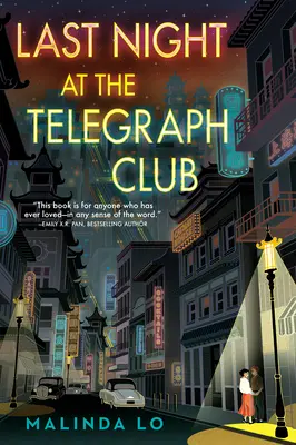 Ultima noapte la Telegraph Club - Last Night at the Telegraph Club