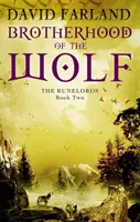 Frăția Lupului - Cartea 2 a Domnilor Runel - Brotherhood Of The Wolf - Book 2 of the Runelords