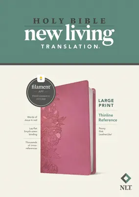 NLT Large Print Thinline Reference Bible, Filament Enabled Edition (Literă roșie, piele naturală, roz bujor) - NLT Large Print Thinline Reference Bible, Filament Enabled Edition (Red Letter, Leatherlike, Peony Pink)