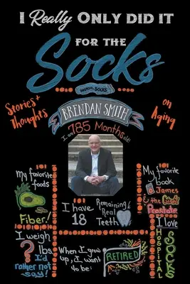 Chiar am făcut-o doar pentru șosete - I Really Only Did It For The Socks