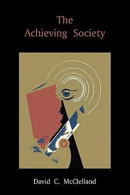 Societatea realizatoare - The Achieving Society