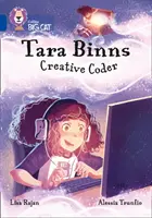 Tara Binns: Codificator creativ - Band 16/Sapphire - Tara Binns: Creative Coder - Band 16/Sapphire