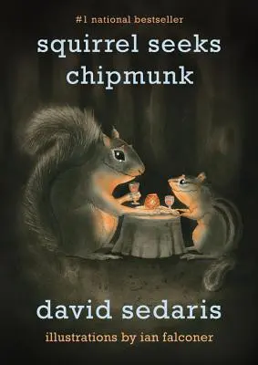 Veverița caută veverița: A Modest Bestiary - Squirrel Seeks Chipmunk: A Modest Bestiary