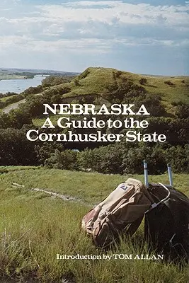 Nebraska: Un ghid al statului Cornhusker - Nebraska: A Guide to the Cornhusker State