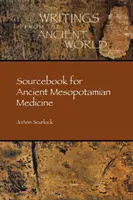 Carte de referință pentru medicina antică mesopotamiană - Sourcebook for Ancient Mesopotamian Medicine