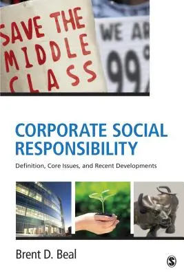 Responsabilitatea socială a întreprinderilor: Definiție, aspecte esențiale și evoluții recente - Corporate Social Responsibility: Definition, Core Issues, and Recent Developments