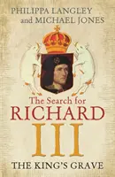 Mormântul regelui - Căutarea lui Richard al III-lea - King's Grave - The Search for Richard III