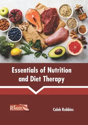 Aspecte esențiale ale nutriției și dietoterapiei - Essentials of Nutrition and Diet Therapy