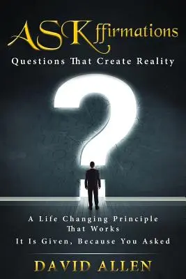 ASKffirmations: Întrebări care creează realitatea - ASKffirmations: Questions That Create Reality