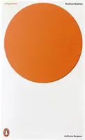 Portocala mecanică - Ediție restaurată - Clockwork Orange - Restored Edition