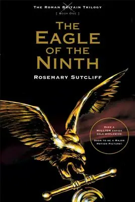 Vulturul din al nouălea - The Eagle of the Ninth