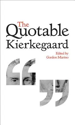 Kierkegaard citat - The Quotable Kierkegaard
