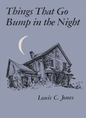 Things That Go Bump Night in the Night