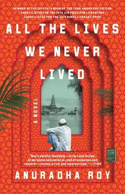 Toate viețile pe care nu le-am trăit niciodată (All the Lives We Never Lived) - All the Lives We Never Lived