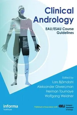 Andrologie clinică: Orientări privind cursul Eau/Esau - Clinical Andrology: Eau/Esau Course Guidelines