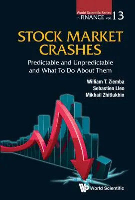 Prăbușirile pieței bursiere: Previzibile și imprevizibile și ce trebuie să facem în legătură cu acestea - Stock Market Crashes: Predictable and Unpredictable and What to Do about Them