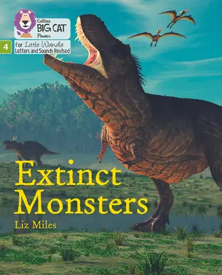 Monștrii dispăruți - Faza 4 - Extinct Monsters - Phase 4