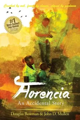 Florencia - O poveste accidentală - Florencia - An Accidental Story