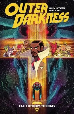 Outer Darkness Volume 1: Gâturile celuilalt - Outer Darkness Volume 1: Each Other's Throats