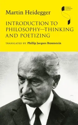 Introducere în filosofie - gândire și poetizare - Introduction to Philosophy--Thinking and Poetizing