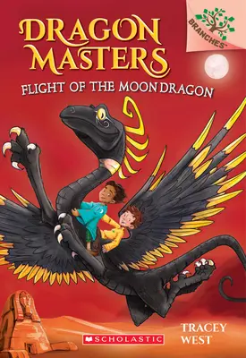 Zborul Dragonului Lunii: A Branches Book (Dragon Masters #6) (Library Edition), 6 - Flight of the Moon Dragon: A Branches Book (Dragon Masters #6) (Library Edition), 6