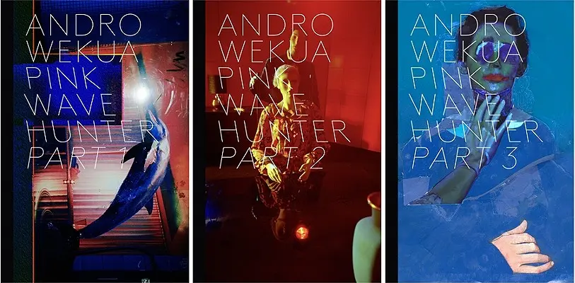 Andro Wekua: Vânător de valuri roz, 3 volume - Andro Wekua: Pink Wave Hunter, 3 Volumes