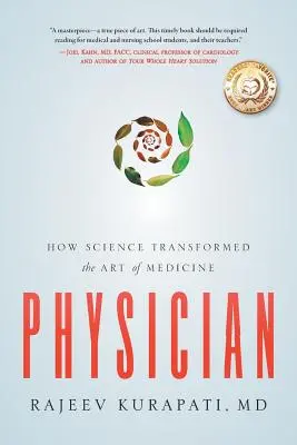 Medicul: Cum a transformat știința arta medicinei - Physician: How Science Transformed the Art of Medicine